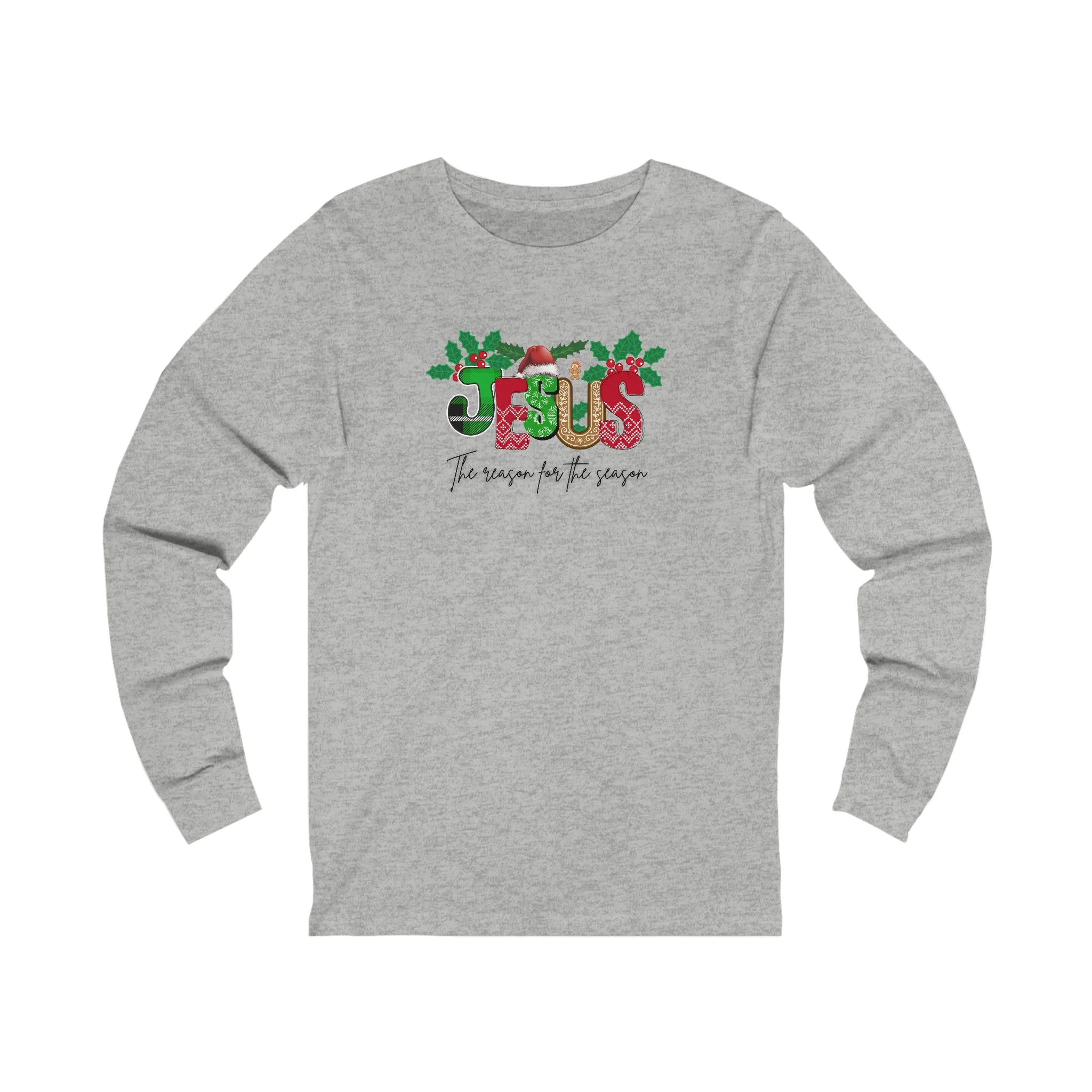 Christmas Jesus Long Sleeve Shirt, Christian Sweatshirt, The Reason for the Season Long Sleeve, Christmas Gift, Jesus Sweatshirt, Religious